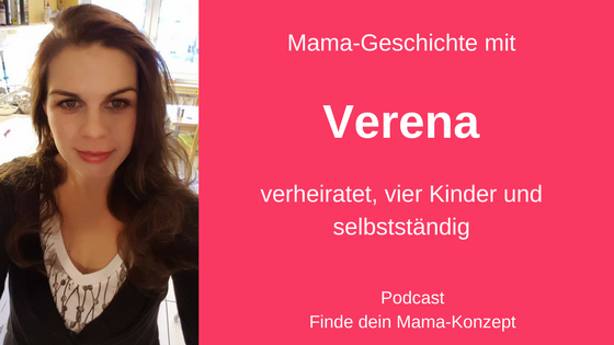 #003 Mama-Geschichte Verena