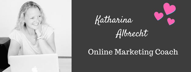 Katharina Albrecht: Erfolg im Online Business und liebevolle Mutter Online Business als Mama aufbauen