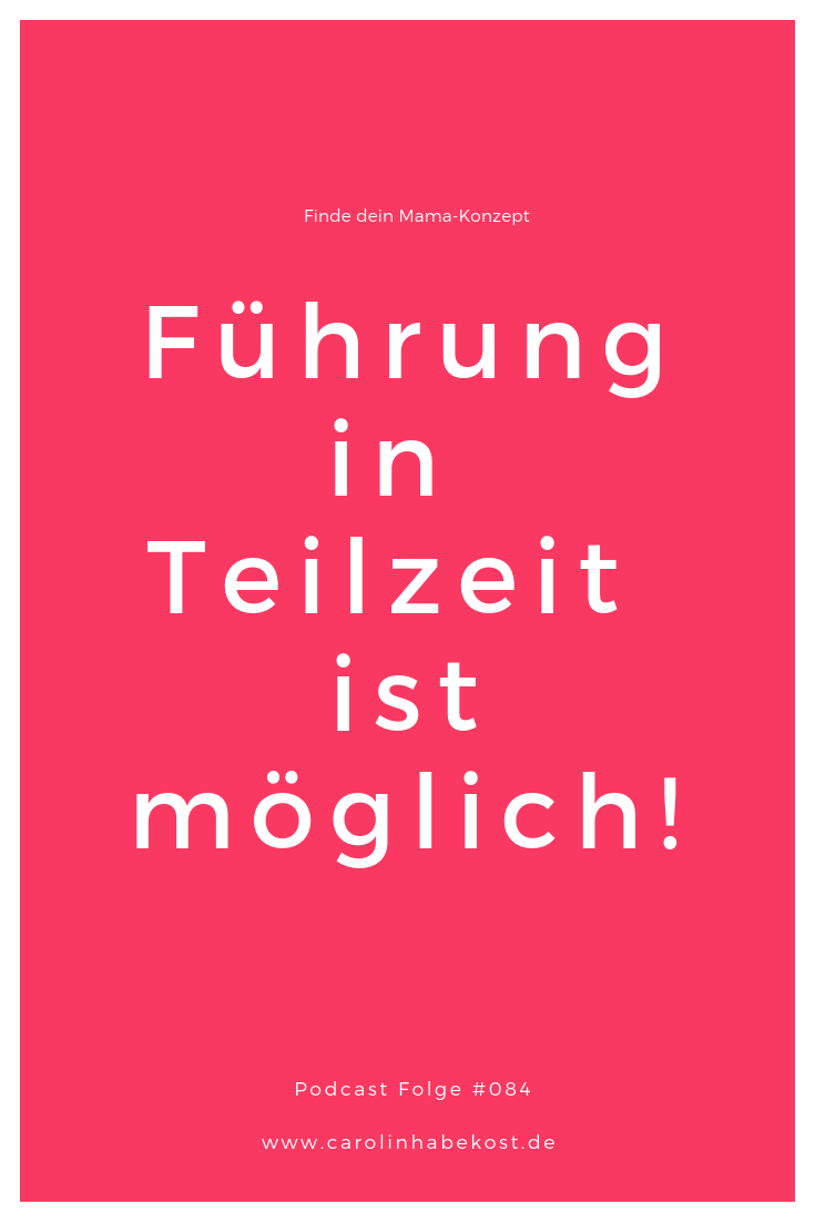 Teilzeit Führung ist möglich Teilzeit ist in Führung möglich
