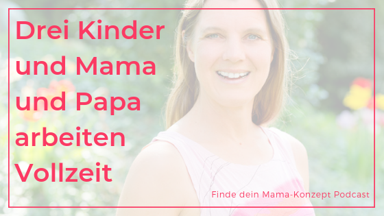 #101 Mama-Geschichte Silvia Schäfer